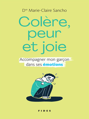 cover image of Colère, peur et joie